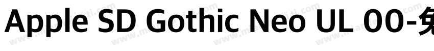 Apple SD Gothic Neo UL 00字体转换